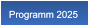 Programm 2025 Programm 2025