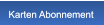 Karten Abonnement Karten Abonnement