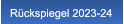 Rückspiegel 2023-24 Rückspiegel 2023-24