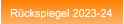 Rückspiegel 2023-24 Rückspiegel 2023-24