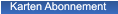 Karten Abonnement Karten Abonnement